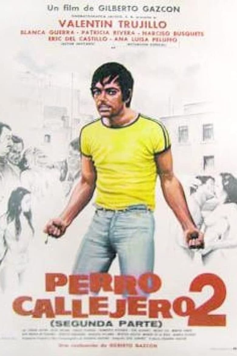 Poster of Perro callejero 2