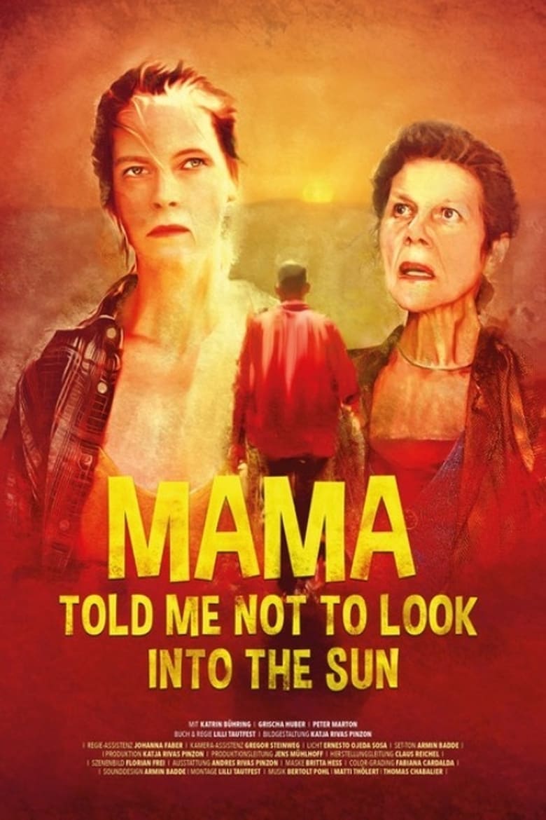 Poster of Mama Told Me Not to Look Into the Sun