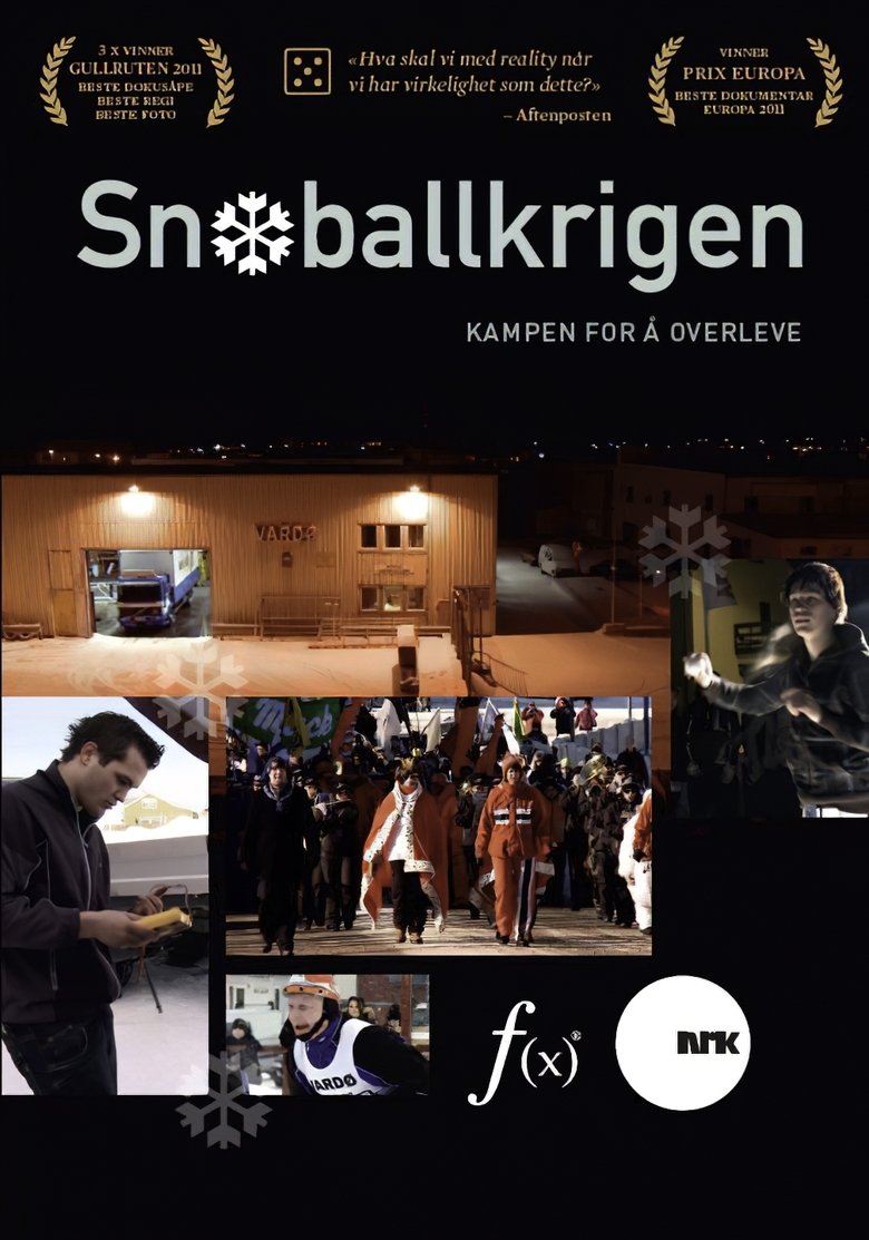 Poster of Snøballkrigen