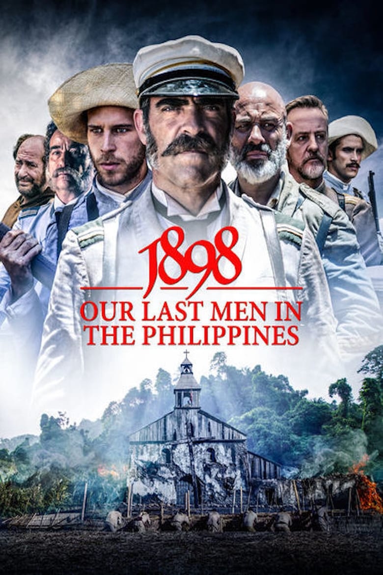 Poster of 1898: Our Last Men in the Philippines