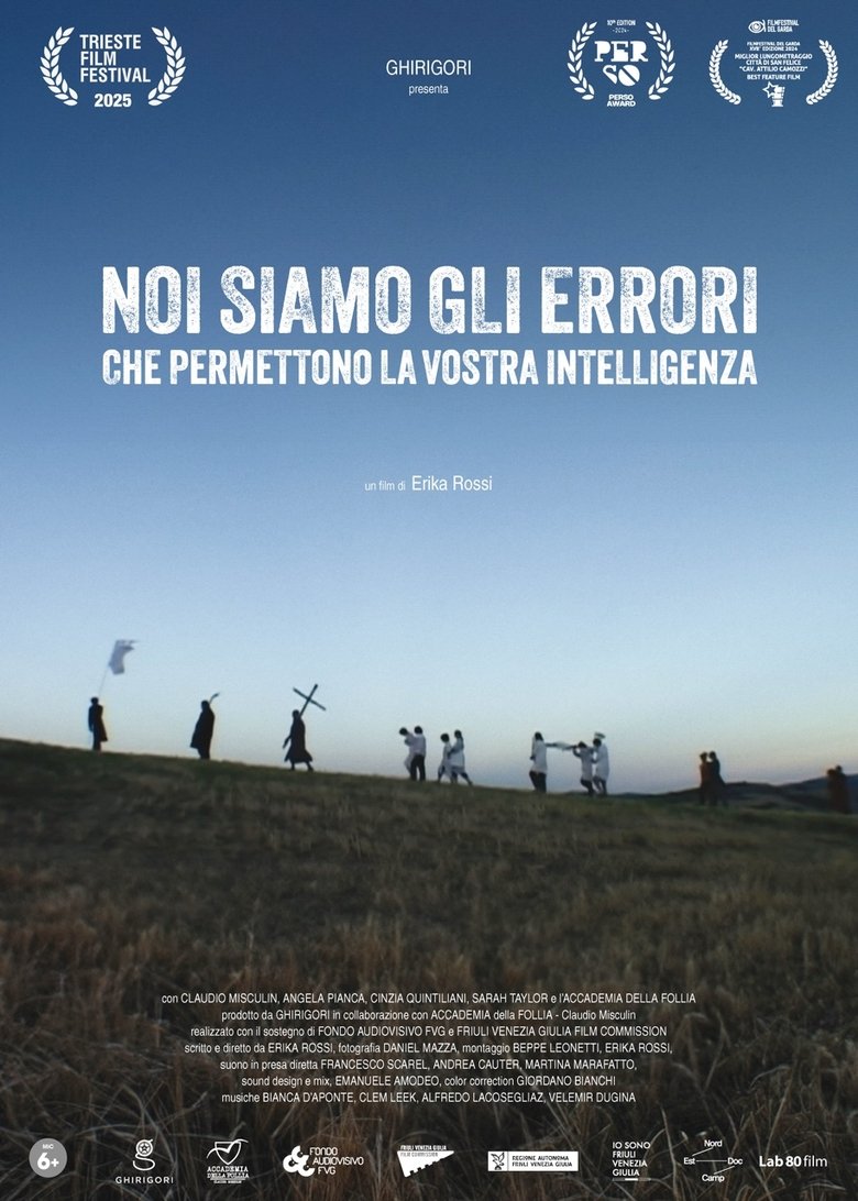 Poster of Noi siamo gli errori che permettono la vostra intelligenza