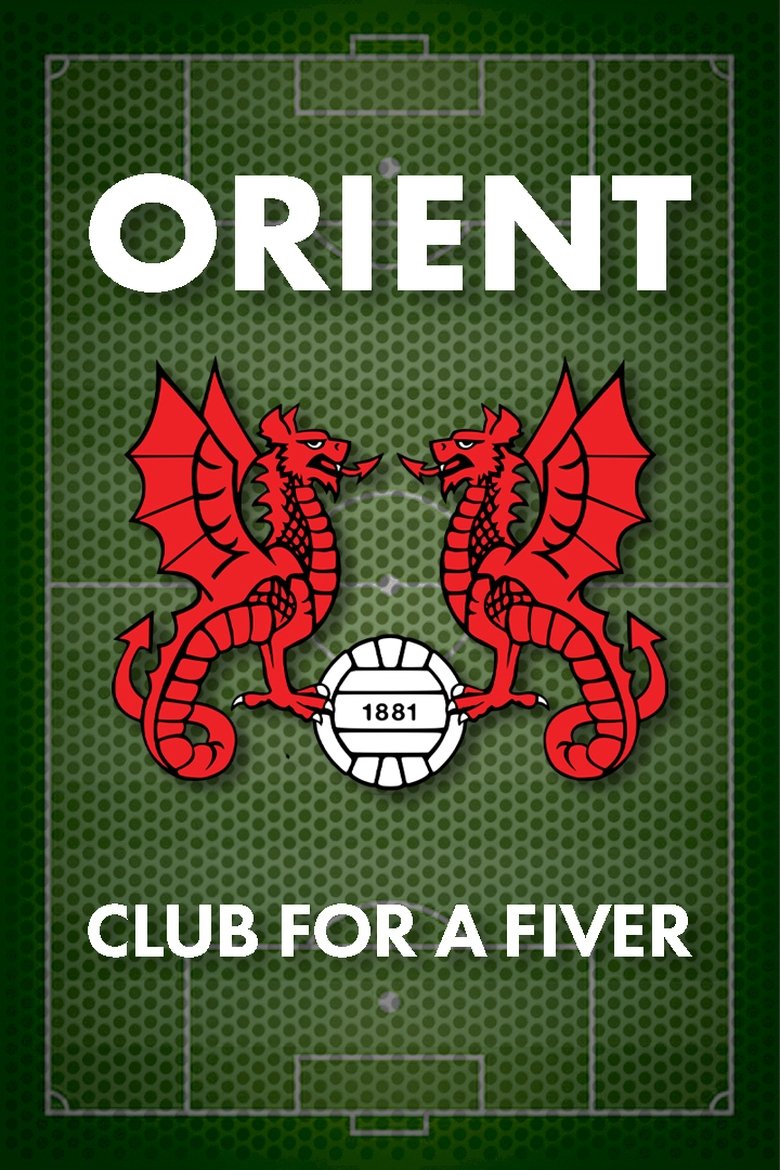 Poster of Orient: Club for a Fiver