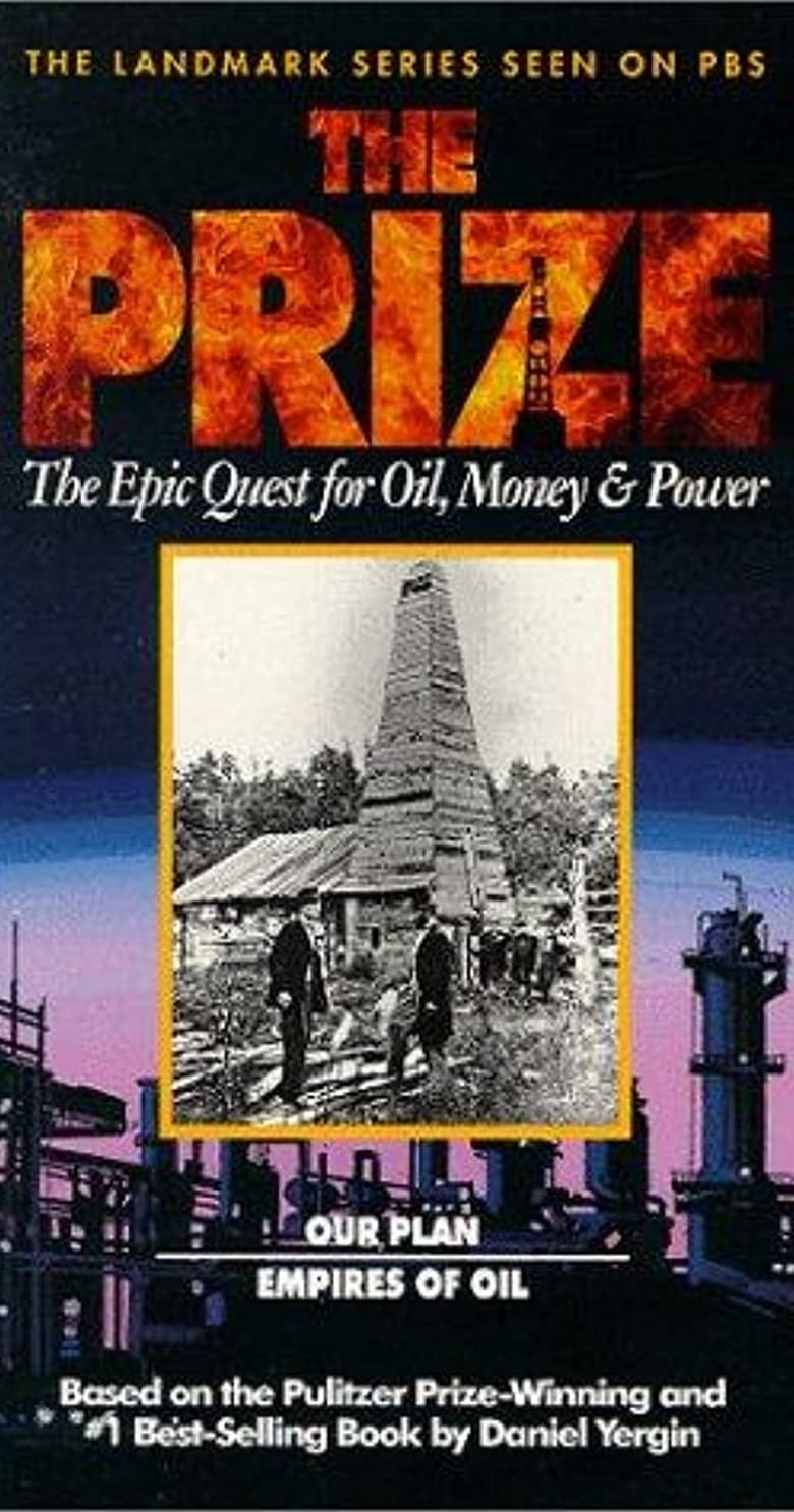 Poster of The Prize: The Epic Quest for Oil, Money & Power