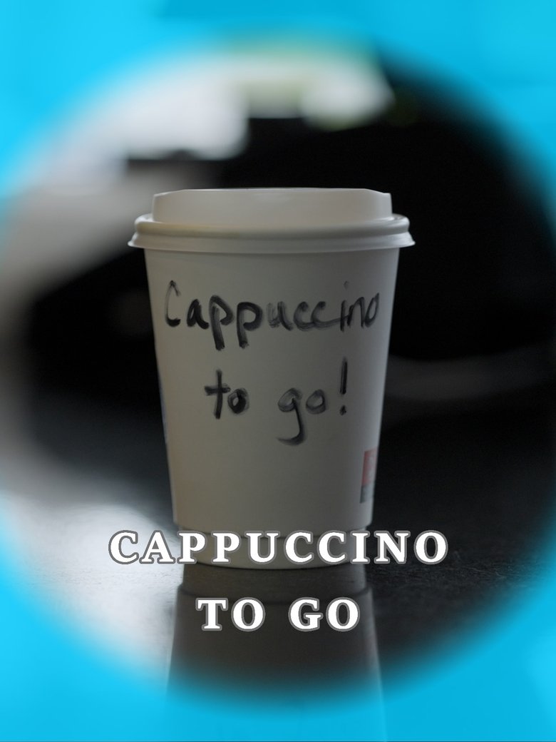 Poster of Cappuccino to Go