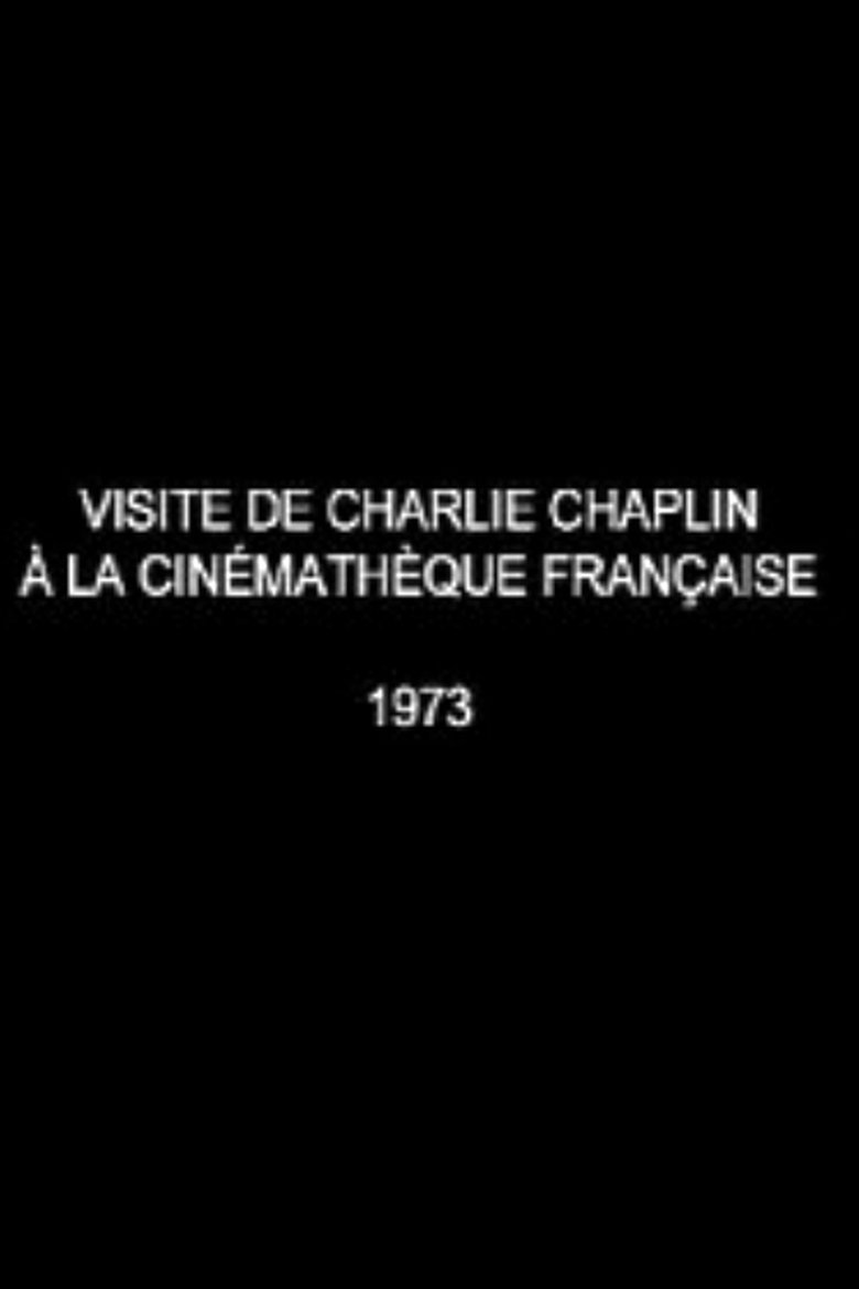 Poster of Visite de Charlie Chaplin à la Cinémathèque française