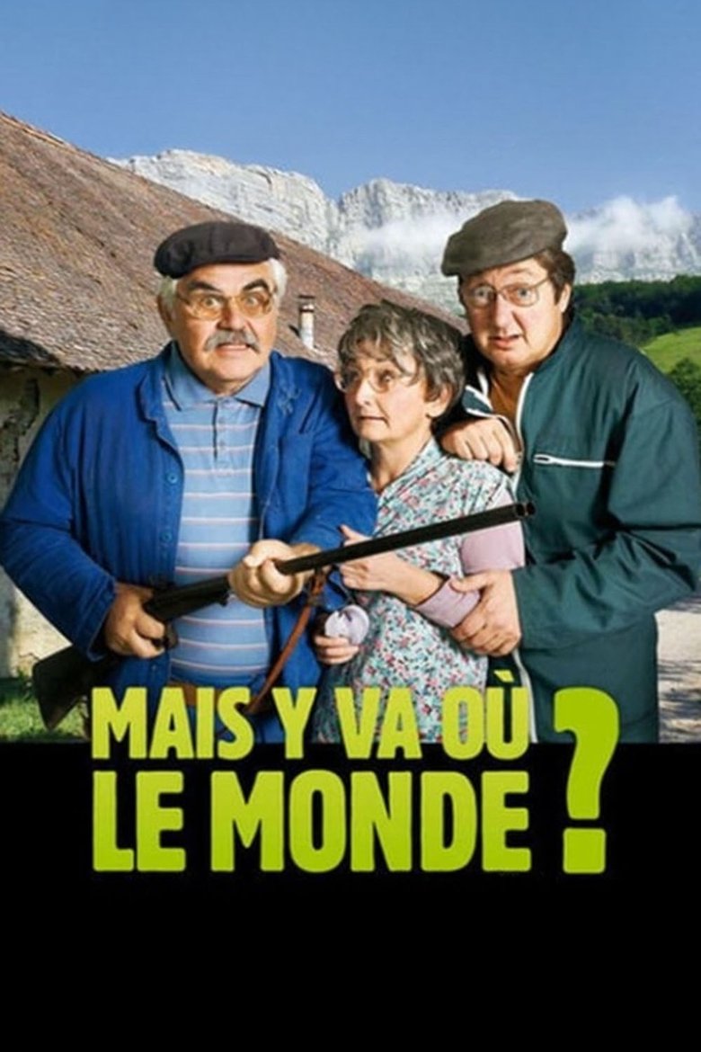 Poster of Mais y va où le monde ?