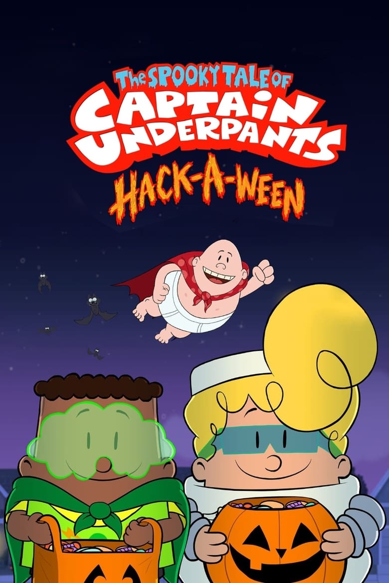 Poster of The Spooky Tale of Captain Underpants: Hack-a-ween