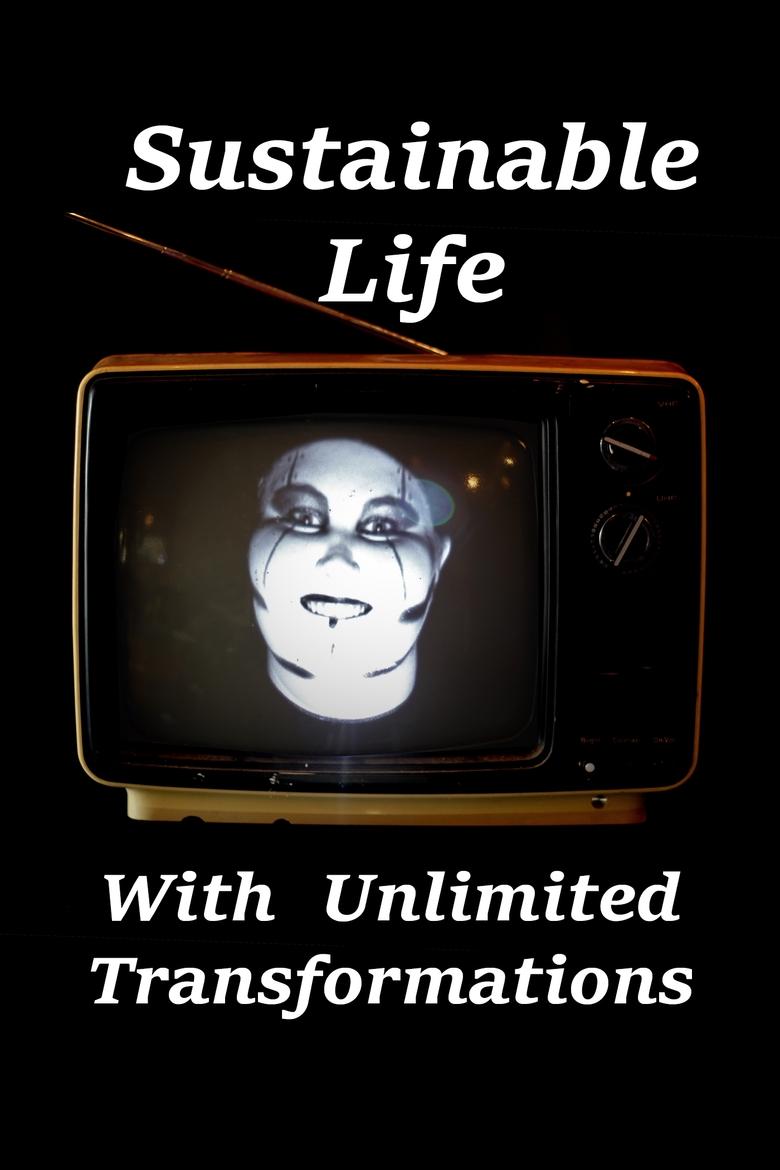 Poster of Sustainable Life With Unlimited Transformations