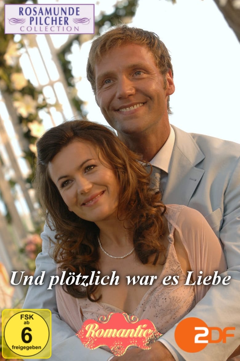 Poster of Rosamunde Pilcher: Und plötzlich war es Liebe