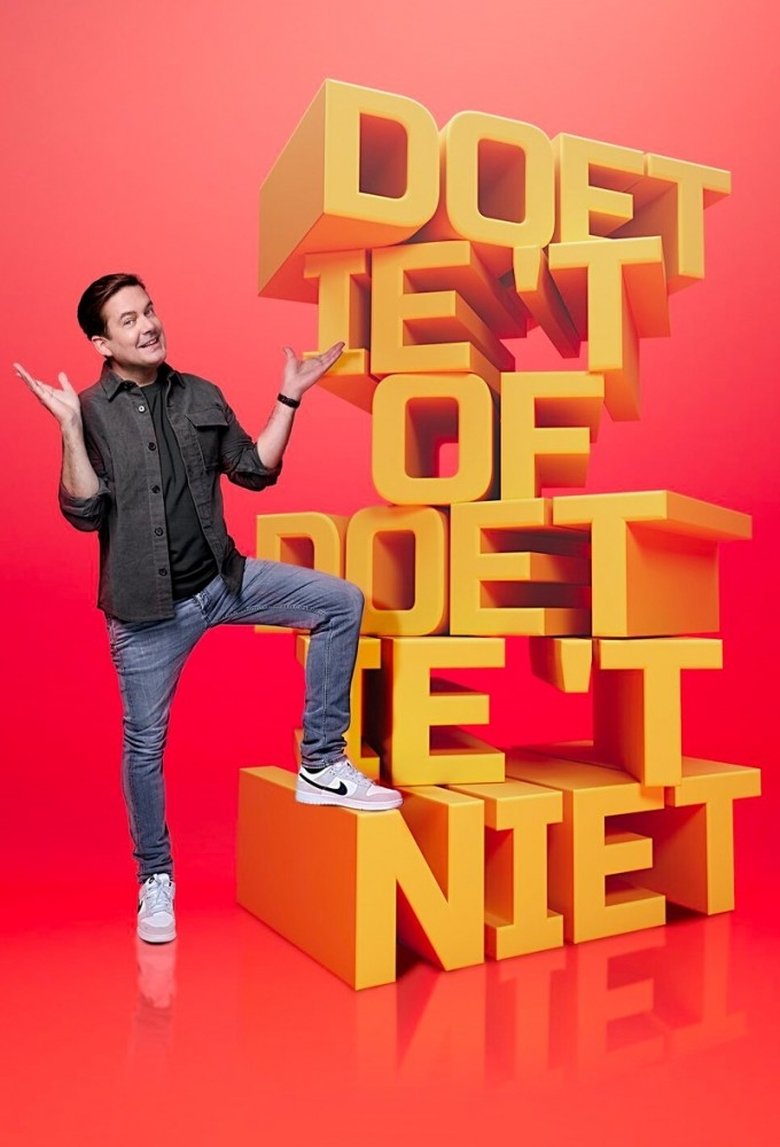 Poster of Doet-ie ‘t of doet-ie ‘t niet