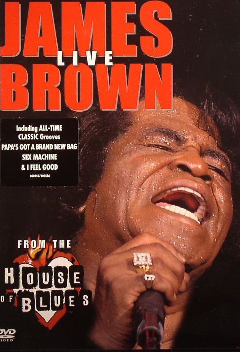 Poster of James Brown: Live From The House Of Blues