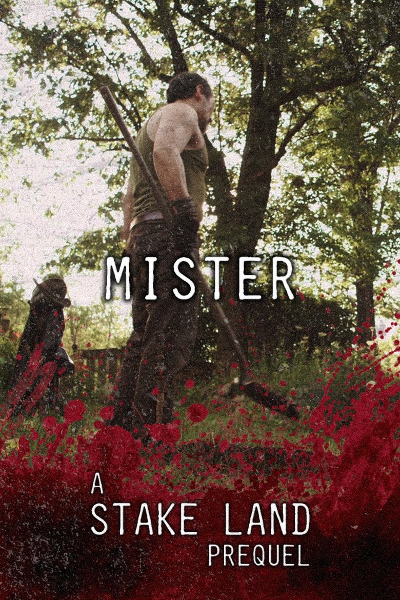 Poster of Stake Land: Mister