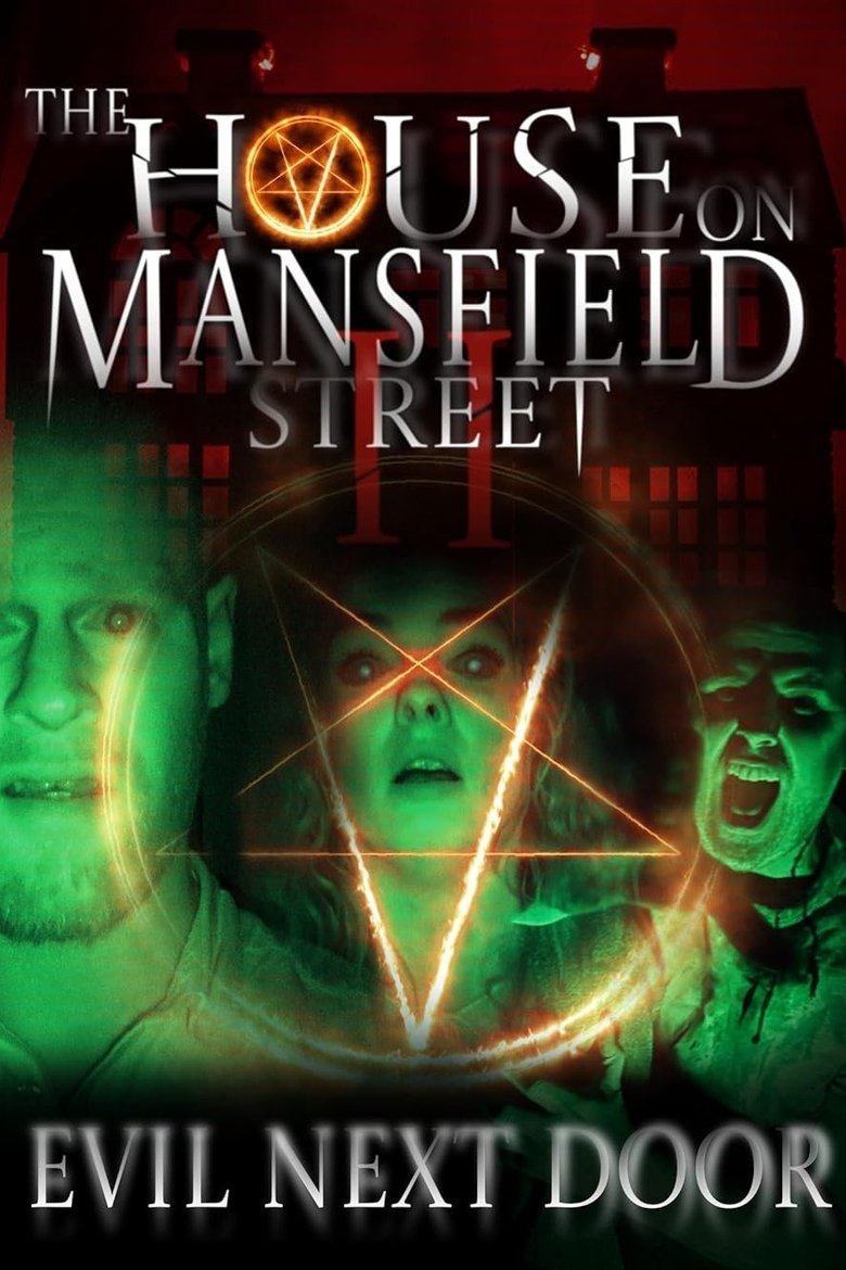 Poster of The House on Mansfield Street II: Evil Next Door