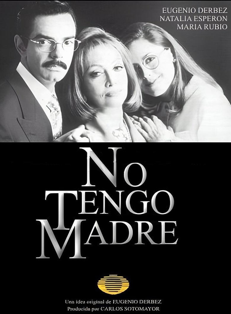 Poster of No tengo madre