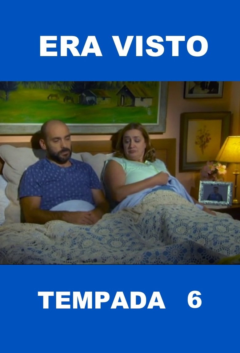 Poster of Cast and Crew in Era Visto - Episode 5 (Season 6 - Episode 5) - Episode 5