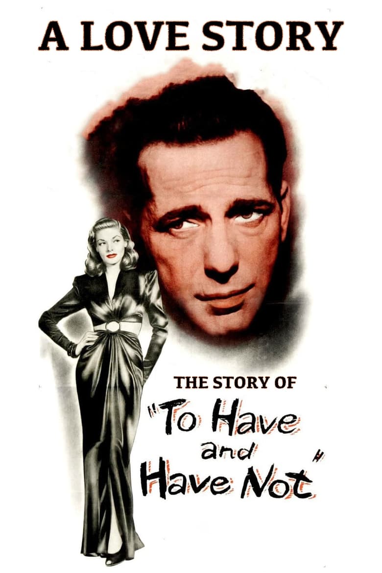 Poster of A Love Story: The Story of 'To Have and Have Not'