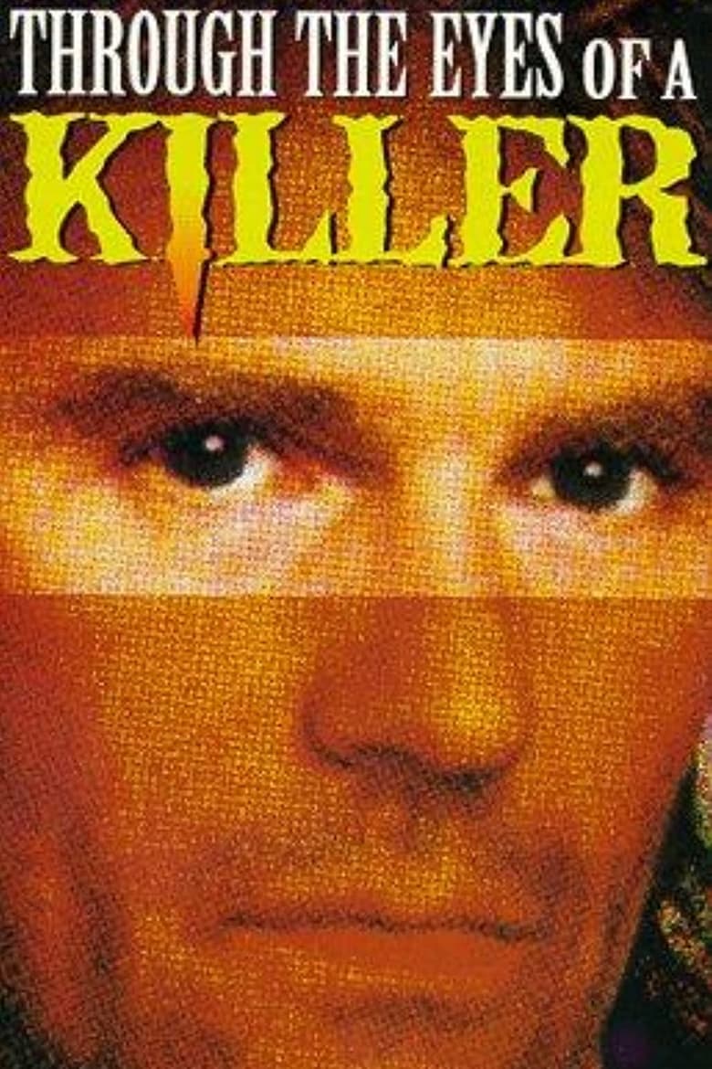 Poster of Through the Eyes of a Killer