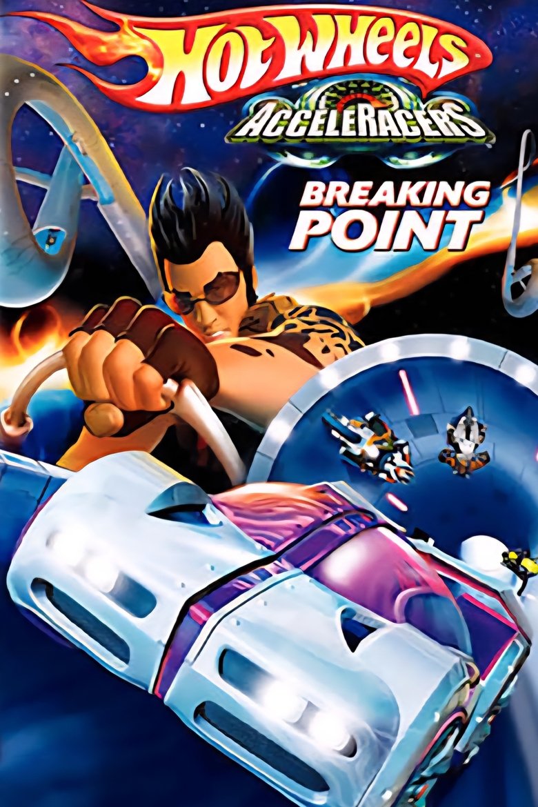Poster of Hot Wheels AcceleRacers: Breaking Point