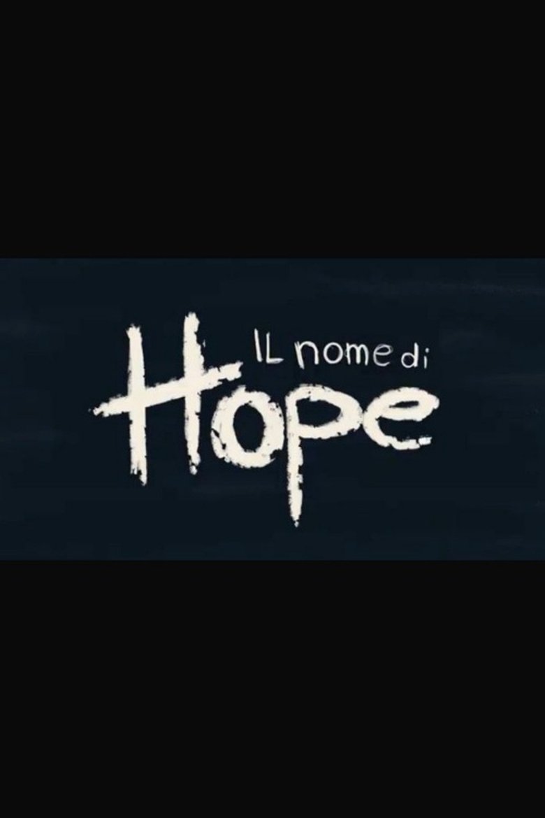Poster of Il nome di Hope