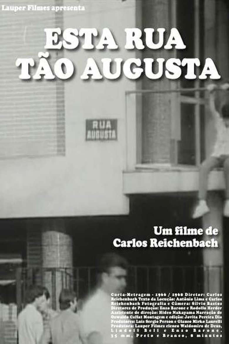 Poster of Esta Rua Tão Augusta