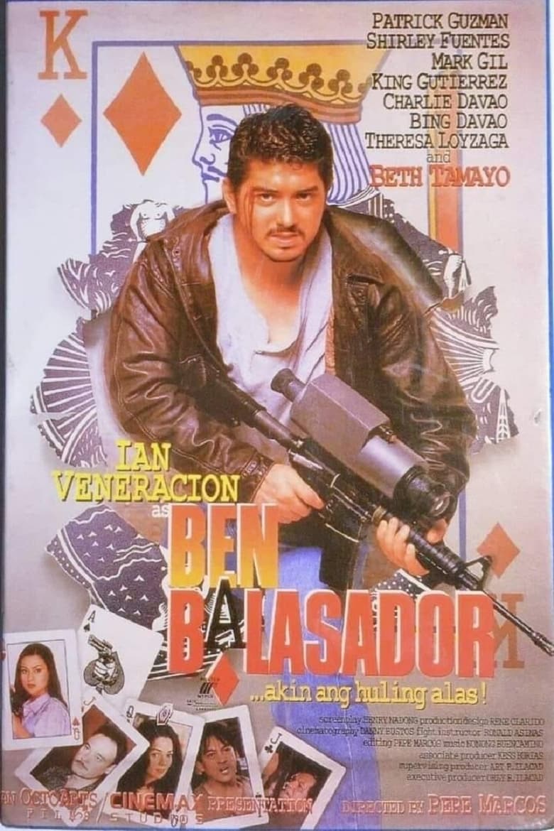 Poster of Ben Balasador: Akin Ang Huling Alas