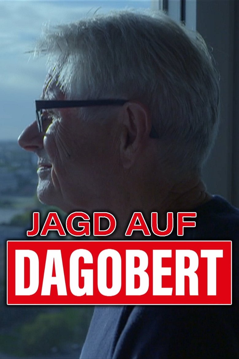 Poster of Episodes in Jagd Auf Dagobert - Season 1 - Season 1