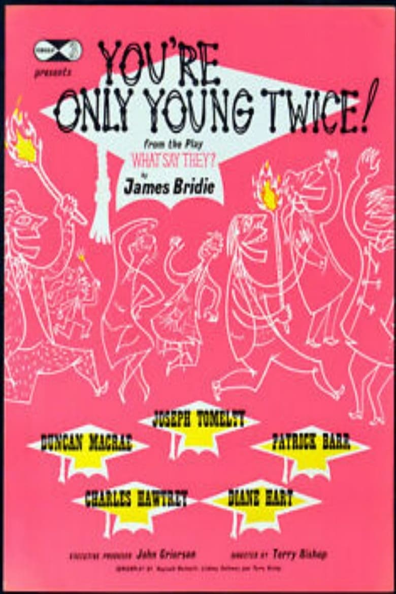 Poster of You're Only Young Twice