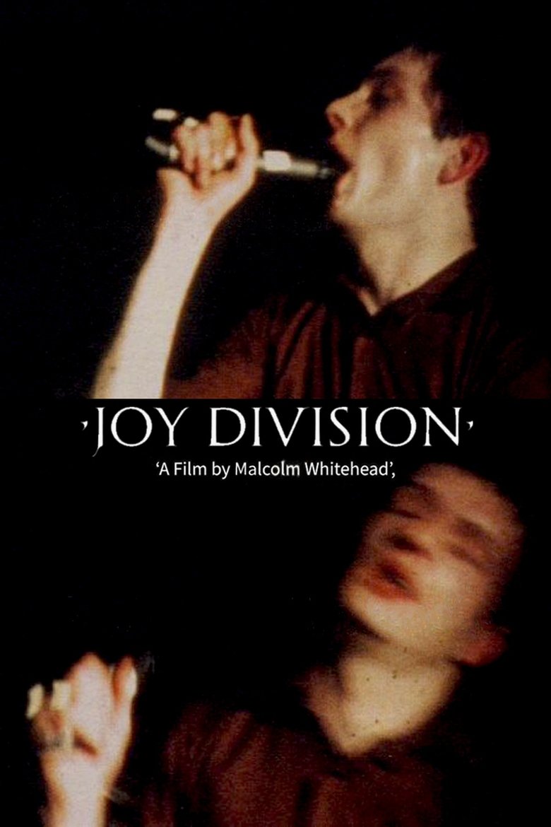 Poster of Joy Division (A Film by Malcolm Whitehead)
