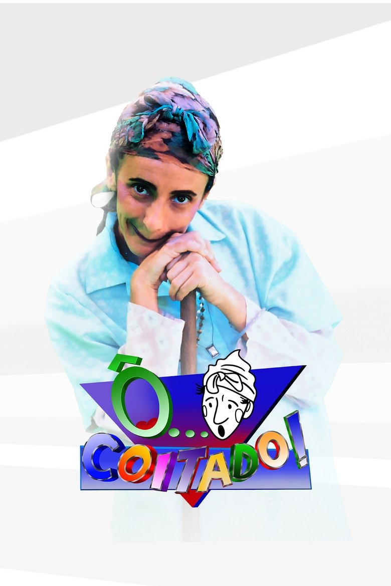 Poster of Ô... Coitado!