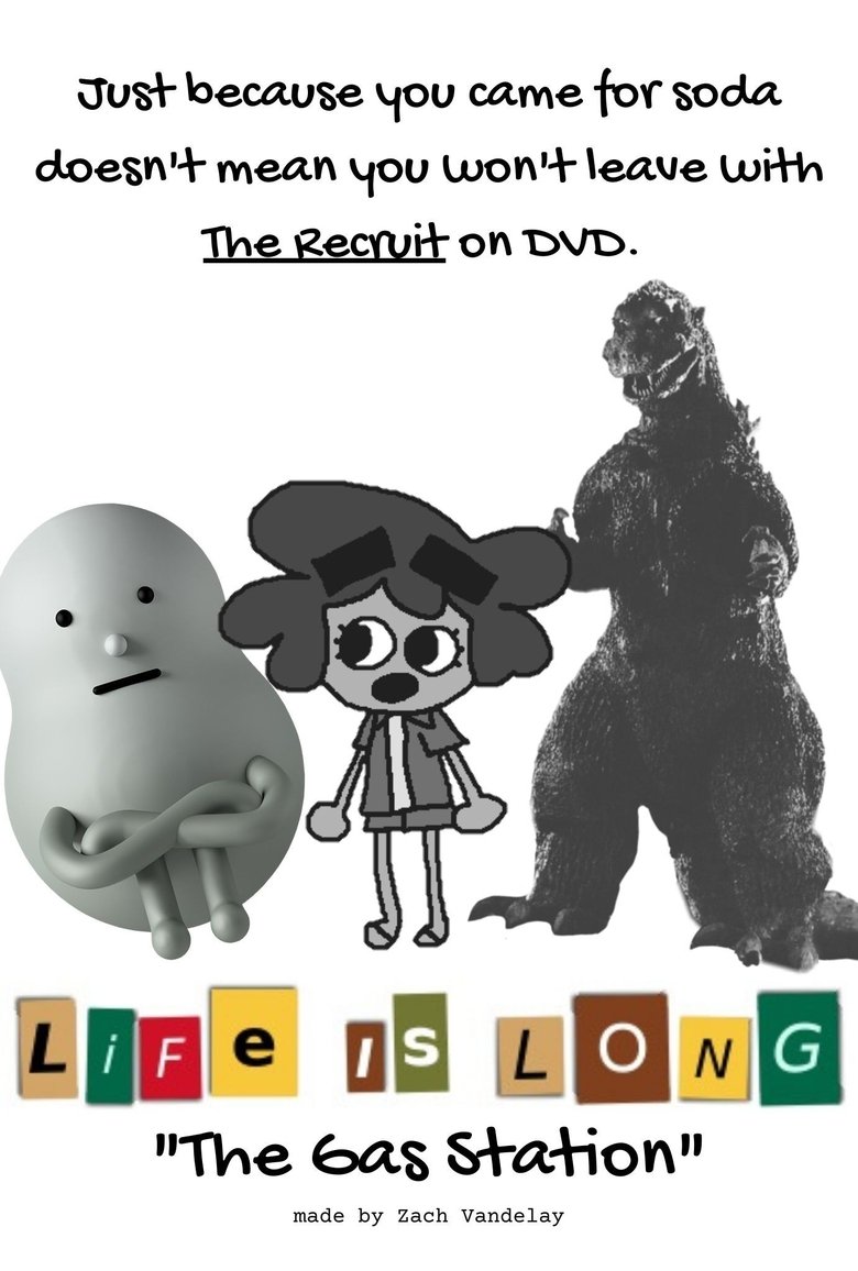 Poster of LIFE IS LONG: The Gas Station