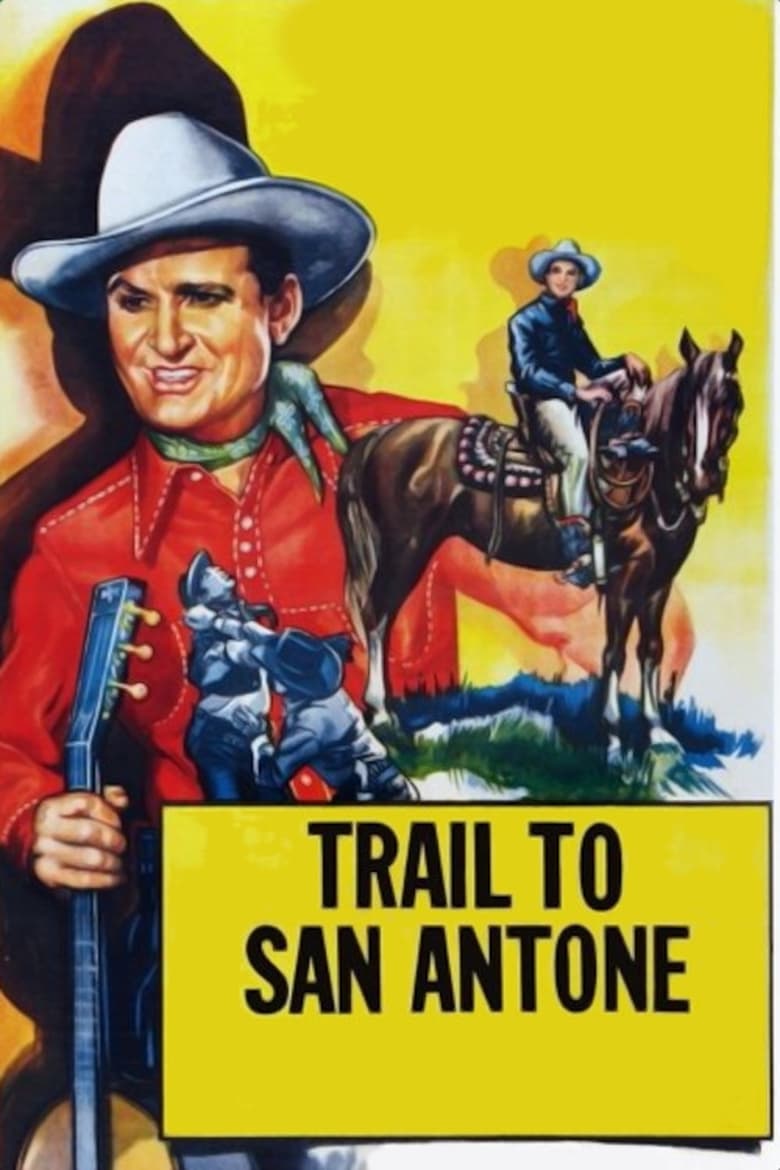 Poster of Trail to San Antone