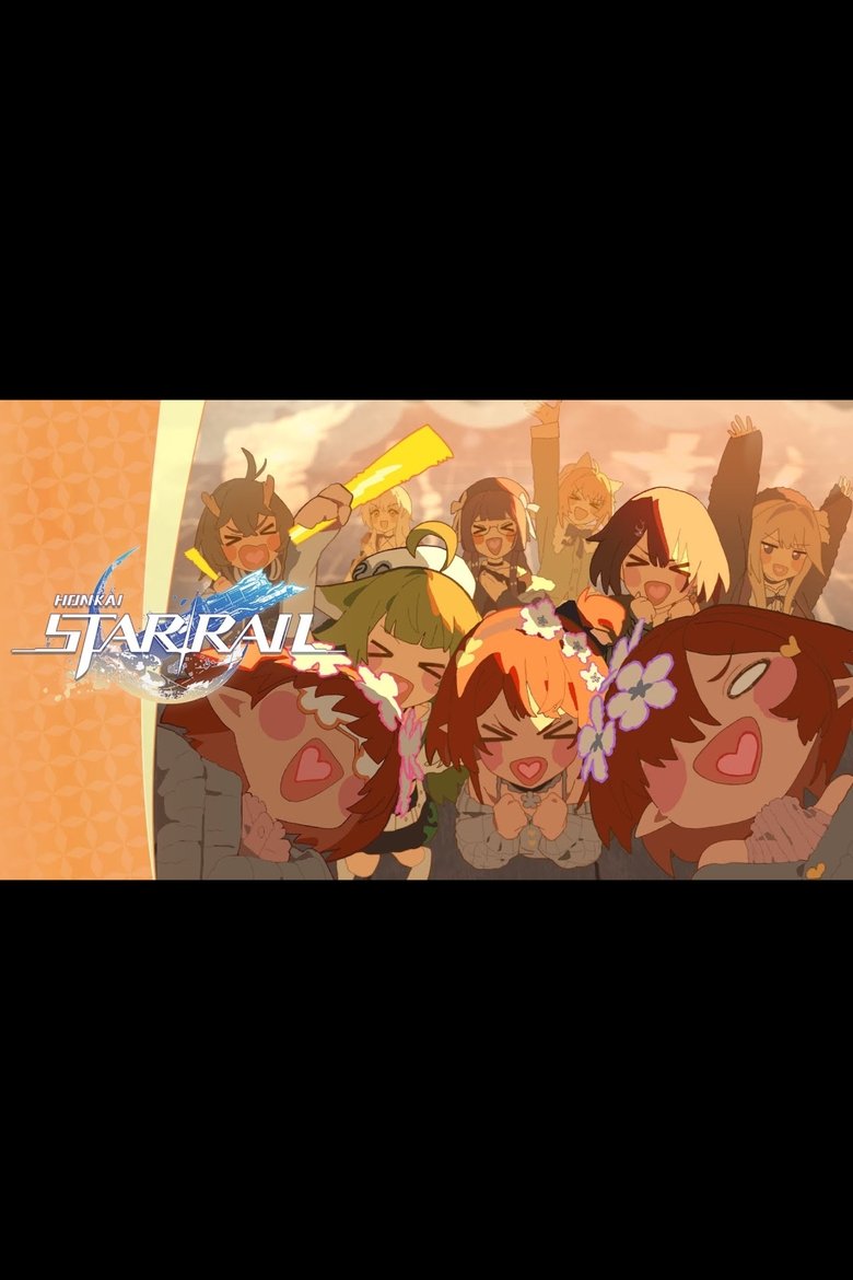 Poster of Honkai: Star Rail Two-Year Anniversary Special Animation: On the Journey