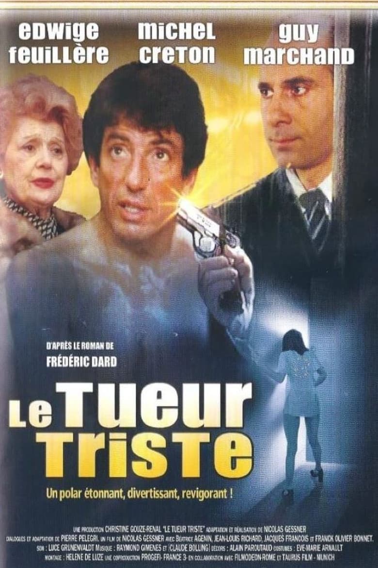 Poster of Le Tueur triste