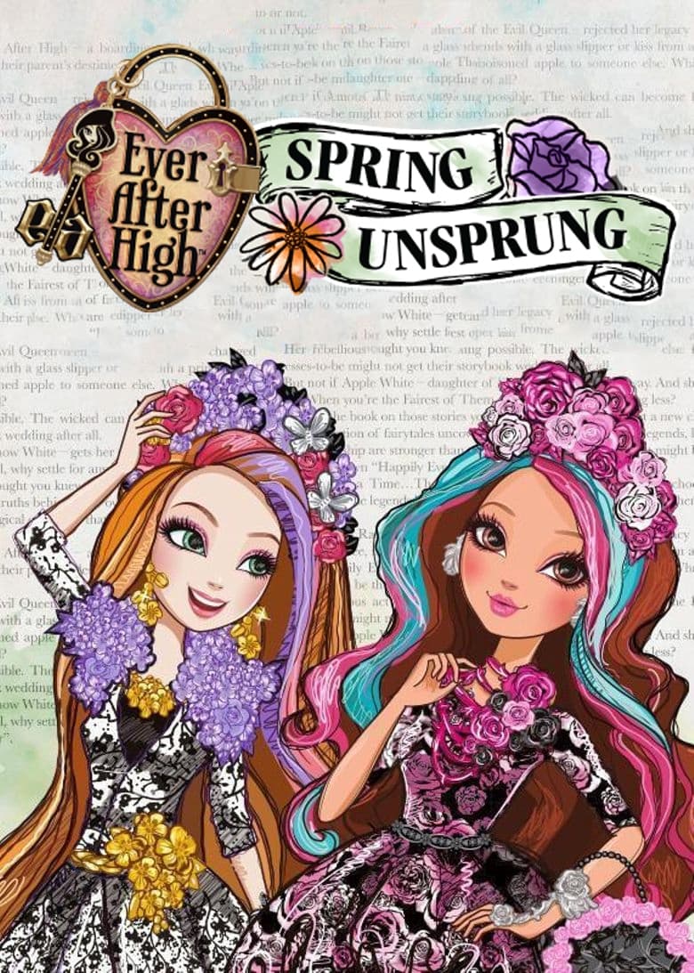 Poster of Ever After High: Spring Unsprung