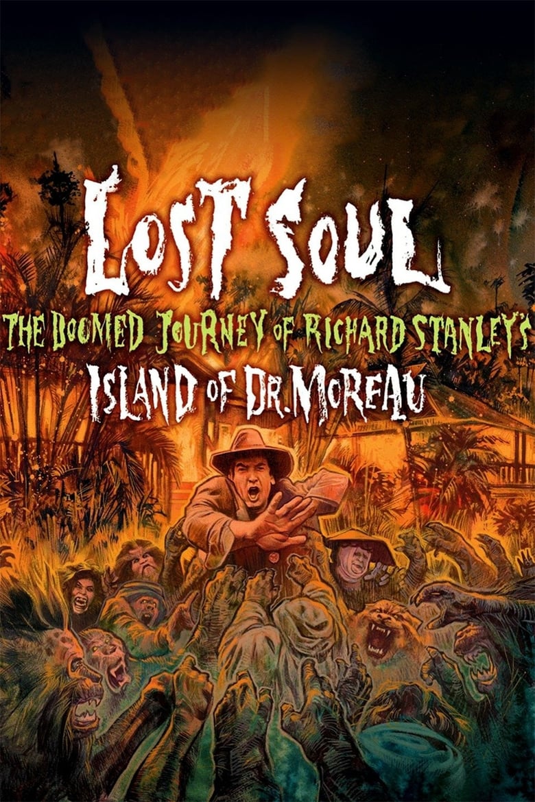 Poster of Lost Soul: The Doomed Journey of Richard Stanley's “Island of Dr. Moreau”