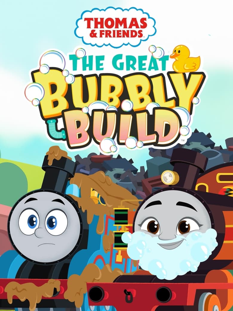 Poster of Thomas & Friends: The Great Bubbly Build