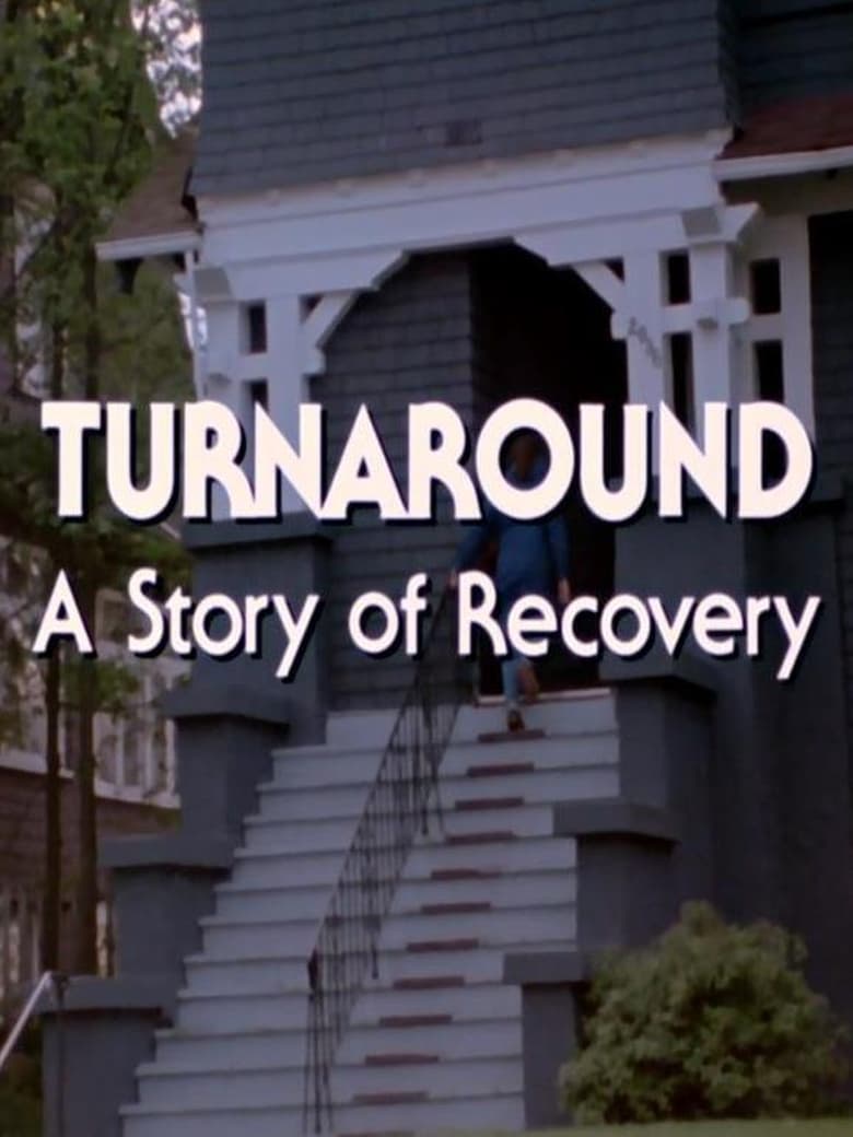 Poster of Turnaround: A Story of Recovery