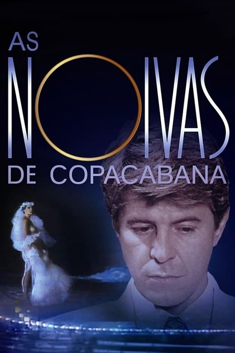 Poster of Cast and Crew in As Noivas De Copacabana - Episode 8 (Season 1 - Episode 8) - Episode 8