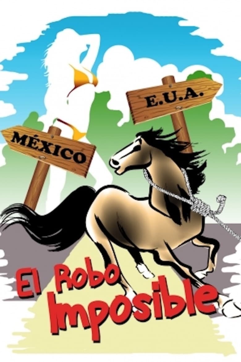 Poster of El robo imposible