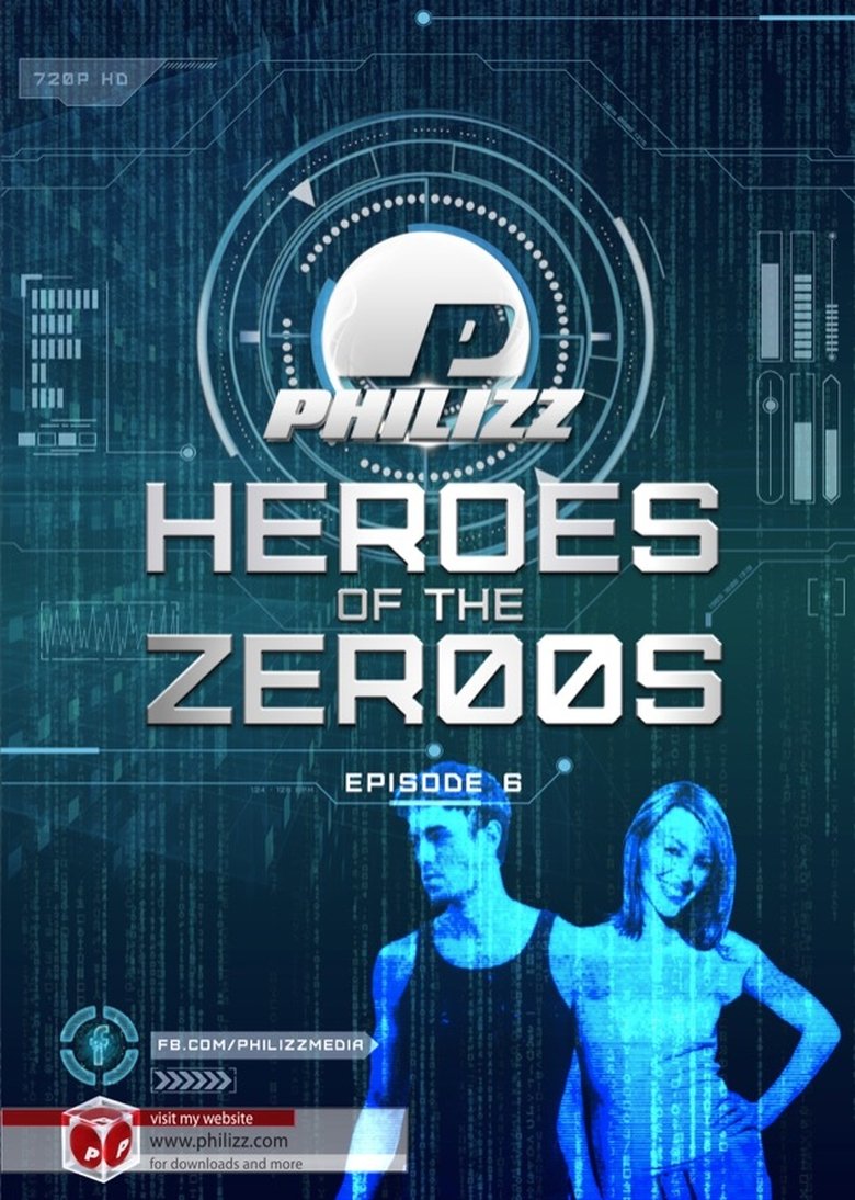Poster of Heroes Of The Zer00s - Episode 6