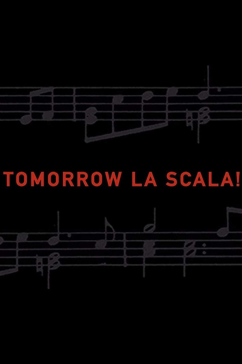 Poster of Tomorrow La Scala!