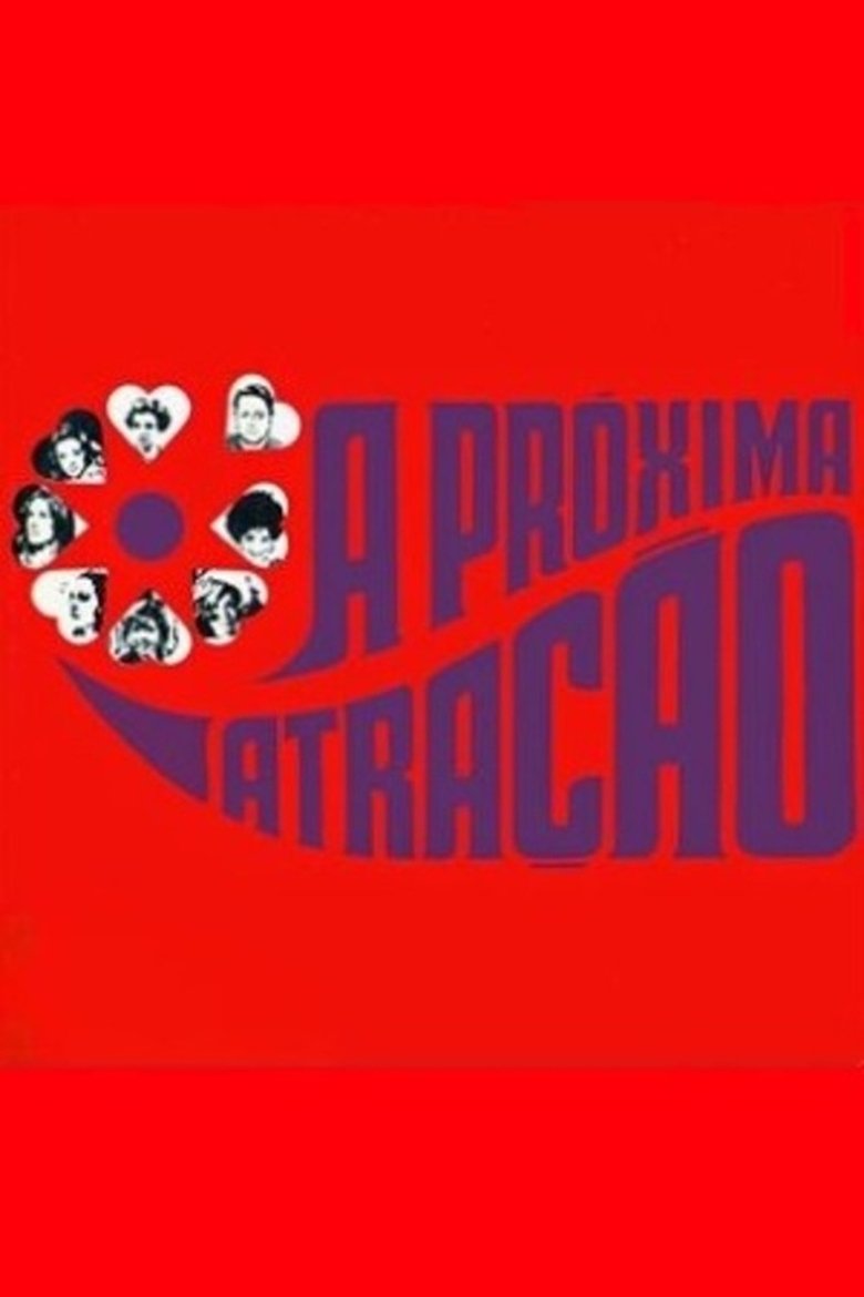 Poster of A Próxima Atração