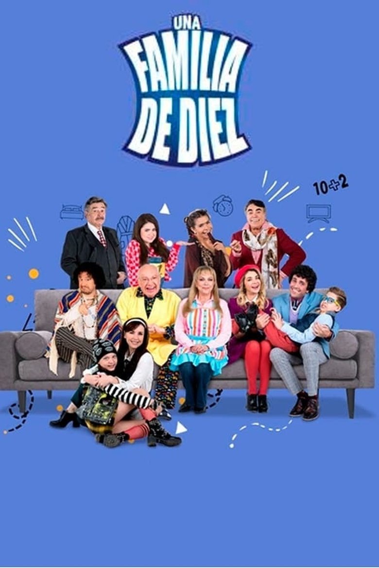 Poster of Episodes in Una Familia De Diez - Season 6 - Season 6