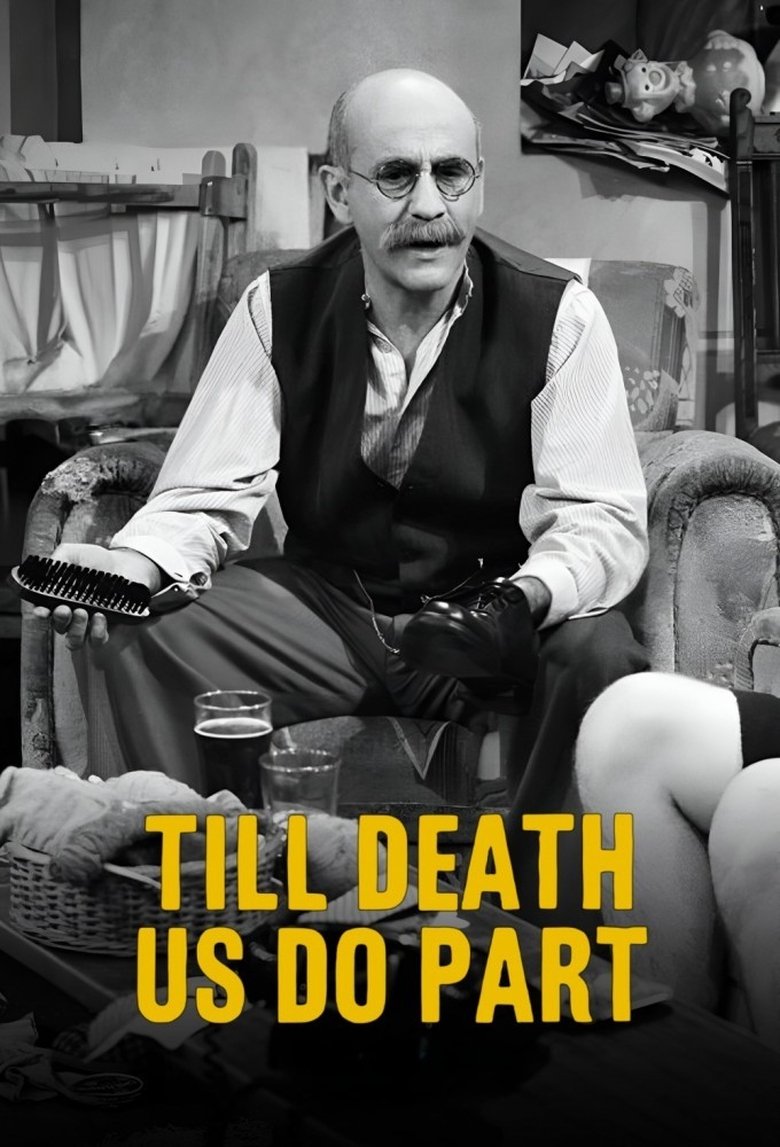Poster of Episodes in Till Death Us Do Part - Series 6 - Series 6