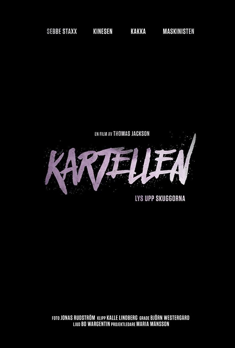 Poster of Kartellen - Light up the Shadows