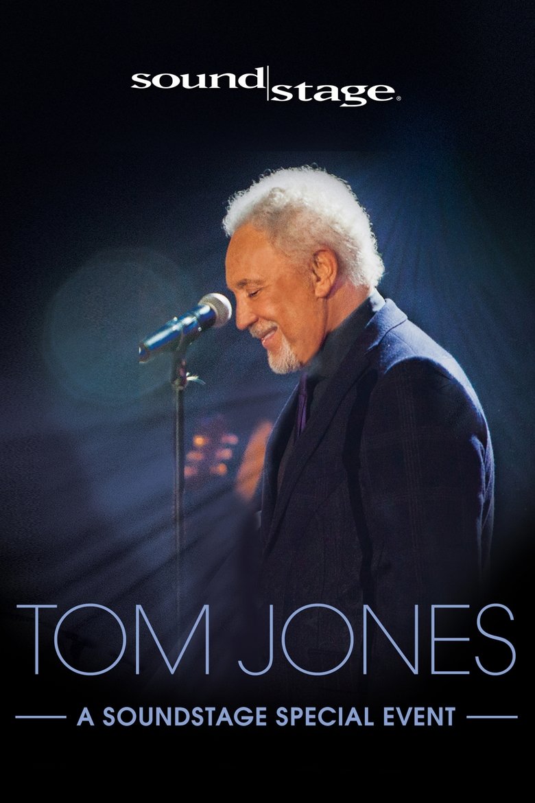 Poster of Tom Jones: Live on Soundstage