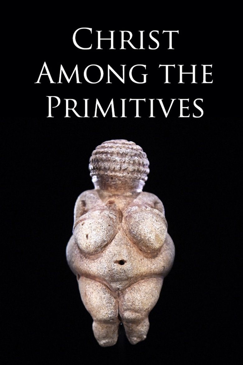 Poster of Christ Among the Primitives