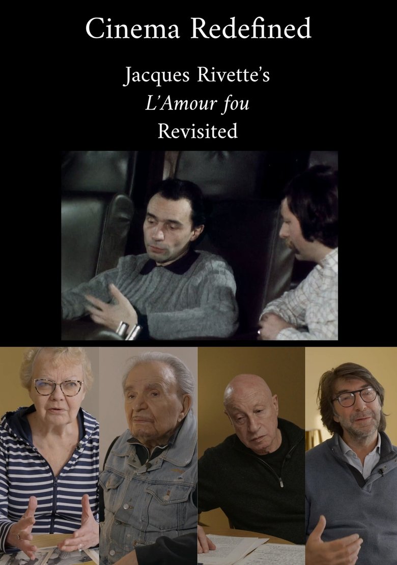 Poster of Cinema Redefined: Jacques Rivette's L'Amour Fou Revisited