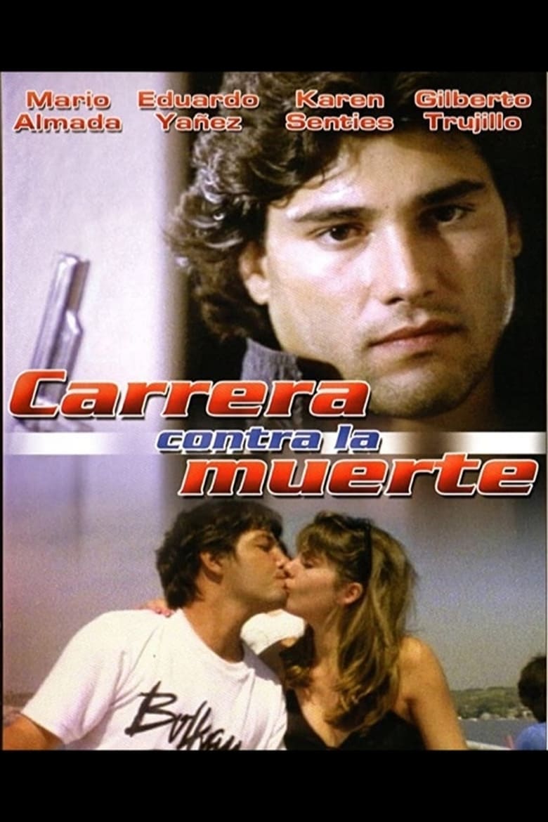 Poster of Carrera contra la muerte
