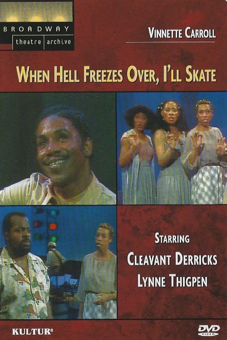 Poster of When Hell Freezes Over, I'll Skate
